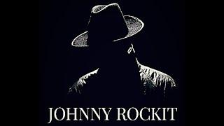 Johnny Rockit Roll Me Up